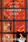 Kuma Daireler Çizen