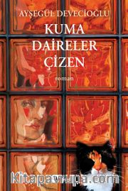 Kuma Daireler Çizen