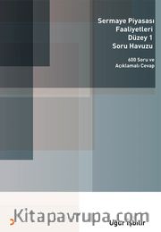 Sermaye Piyasası Faaliyetleri  Düzey 1 <br /> Soru Havuzu