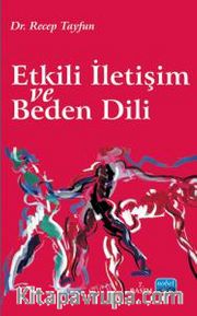 Etkili İletişim ve Beden Dili