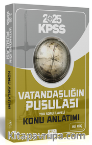 2025 KPSS Vatandaşlığın Pusulası Konu Anlatımı 700 Soru İlaveli