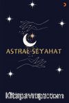 Astral Seyahat 