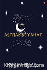 Astral Seyahat 