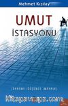 Umut İstasyonu