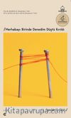Merhabayı Birinde Denedim Düştü Kırıldı