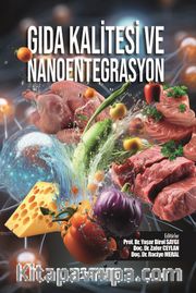 Gıda Kalitesi ve Nanoentegrasyon