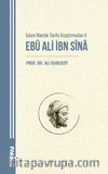 Ebû Ali İbn Sîna / İslam Mantık Tarihi Araştırmaları II