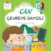 Can Çevreye Saygılı / Hayat Dersleri Dizisi