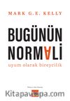 Bugünün Normali & Uyum Olarak Bireycilik