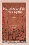 Hz. Mevlana’da Ahlak Eğitimi