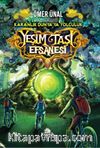 Yeşim Taşı Efsanesi / Karanlık Dünya’ya Yolculuk