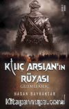 Kılıç Arslan’nın Rüyası & Gizemli Kılıç