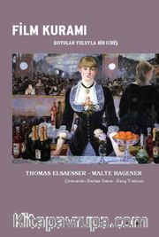Film Kuramı <br /> Duyular Yoluyla Bir Giriş