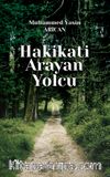 Hakikati Arayan Yolcu