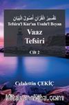 Tefsiru'l Kur'an Usulu'l Beyan Vaaz Tefsiri 2. Cilt