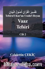 Tefsiru'l Kur'an Usulu'l Beyan Vaaz Tefsiri 2. Cilt