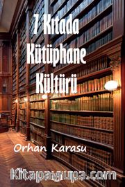 7 Kıtada Kütüphane Kültürü
