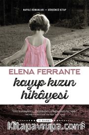 Kayıp Kızın Hikayesi / Napoli Romanları - 4. Kitap