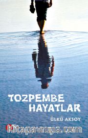 Tozpembe Hayatlar