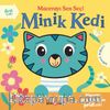 Macerayı Sen Seç! / Minik Kedi