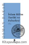 İslam Bilim Tarihi ve Felsefesi