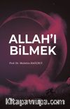 Allah'ı Bilmek