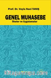 Genel Muhasebe İlkeler ve Uygulamalar