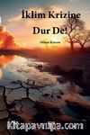 İklim Krizine Dur De!
