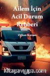 Ailem İçin Acil Durum Rehberi