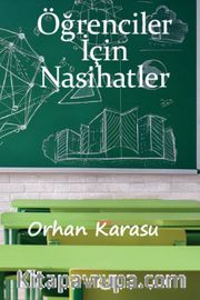 Öğrenciler İçin Nasihatler