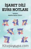 İşaret Dili Kurs Notları