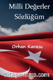 Milli Değerler Sözlüğüm