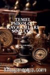 Temel Psikoloji Kavramları Sözlüğü