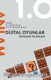 Dijital Oyunlar 1.0 Oynanış ve Anlam