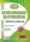 Uluslararası İşletmecilik Öğreten Sorular / 4.Sınıf - 7.Yarıyıl Güz Dönemi