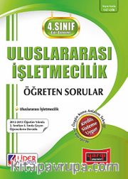 Uluslararası İşletmecilik Öğreten Sorular / 4.Sınıf - 7.Yarıyıl Güz Dönemi