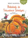 Balkabağı ile Tohumların Şövalyesi