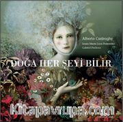 Doğa Her Şeyi Bilir