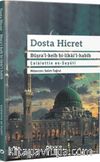 Dosta Hicret & Büşra’l-Keib Bi-Likai’l-Habib