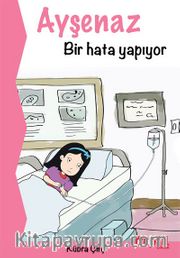 Ayşenaz Bir Hata Yapıyor