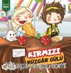Kırmızı Rüzgar Gülü / Zümrüt Öyküler 7