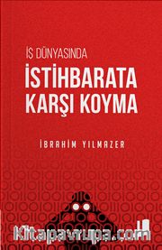 İş Dünyasında İstihbarata Karşı Koyma