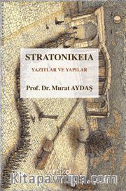 Stratonikeia Yazıtlar ve Yapılar