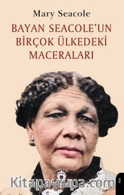 Bayan Seacole’un Birçok Ülkedeki Maceraları