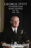 Cunningham Komutasında Üç Yıl 1940 - 1943