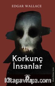 Korkunç İnsanlar