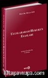 Uluslararası Hukukun Esasları / Prof. Dr. Melda Sur