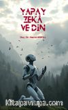 Yapay Zeka ve Din