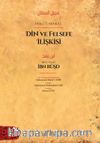 Faslü’l-Makal Din ve Felsefe İlişkisi