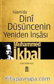 İslam'da Dini Düşüncenin Yeniden İnşası